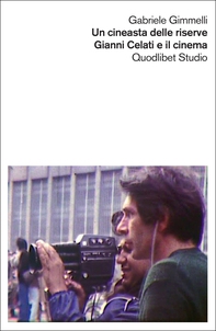 Un cineasta delle riserve - Librerie.coop Un cineasta delle riserve - Librerie.coop