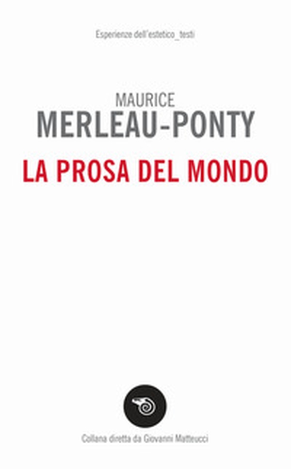 La prosa del mondo - Librerie.coop La prosa del mondo - Librerie.coop