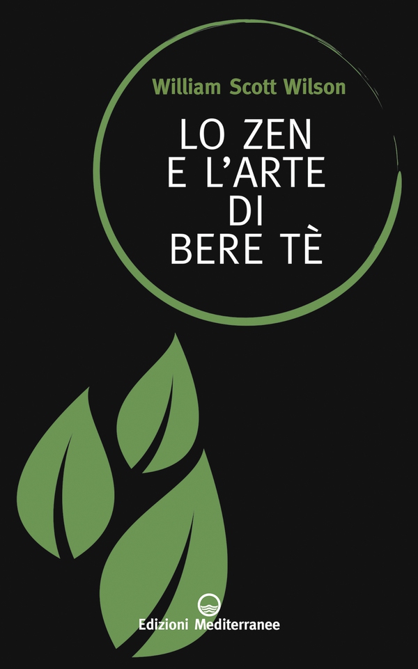 Lo Zen e l'arte di bere tè - Librerie.coop Lo Zen e l'arte di bere tè - Librerie.coop