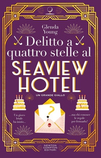 Delitto a quattro stelle al Seaview Hotel - Librerie.coop