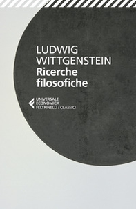 Ricerche filosofiche. Testo originale a fronte - Librerie.coop Ricerche filosofiche. Testo originale a fronte - Librerie.coop