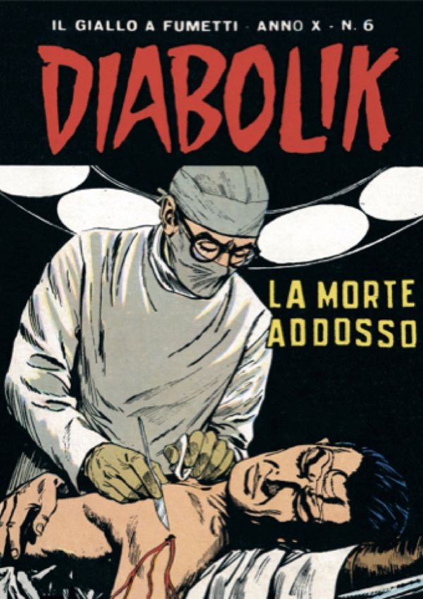 Diabolik 186. La morte addosso - Librerie.coop