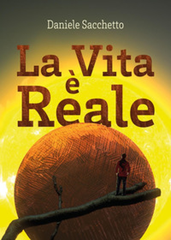 La vita è reale - Librerie.coop La vita è reale - Librerie.coop