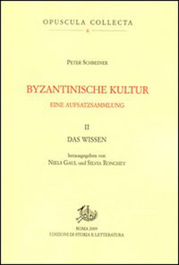 Byzantinische kultur. Eine aufsatzsammlung - Vol. 2 - Librerie.coop Byzantinische kultur. Eine aufsatzsammlung - Vol. 2 - Librerie.coop