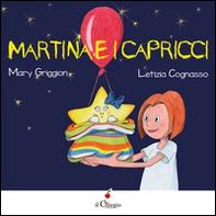 Martina e i capricci - Librerie.coop