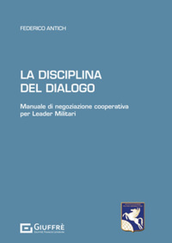 La disciplina del dialogo - Librerie.coop La disciplina del dialogo - Librerie.coop
