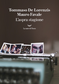 L'aspra stagione - Librerie.coop