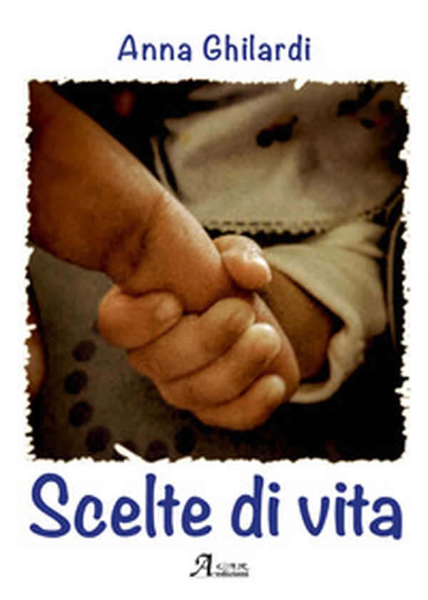 Scelte di vita - Librerie.coop Scelte di vita - Librerie.coop