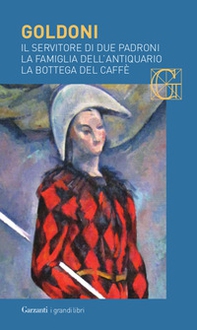 Il servitore di due padroni-La famiglia dell'antiquario-La bottega del caffè - Librerie.coop