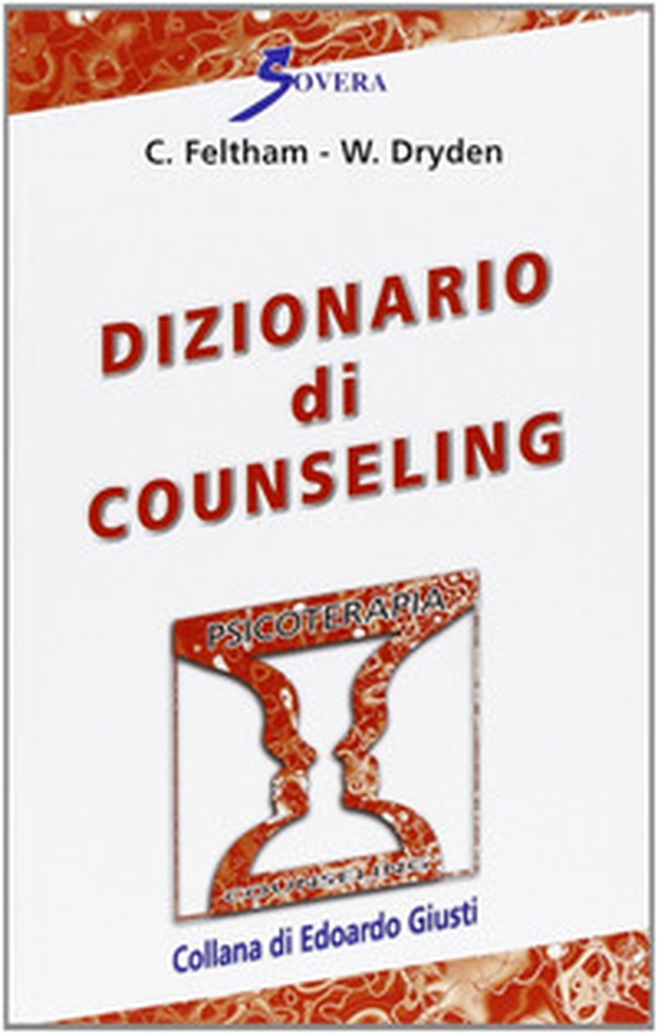 Dizionario di counseling - Librerie.coop Dizionario di counseling - Librerie.coop