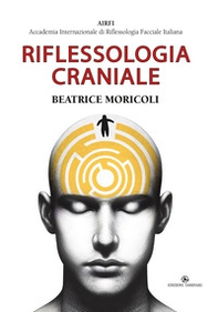 Riflessologia craniale - Librerie.coop