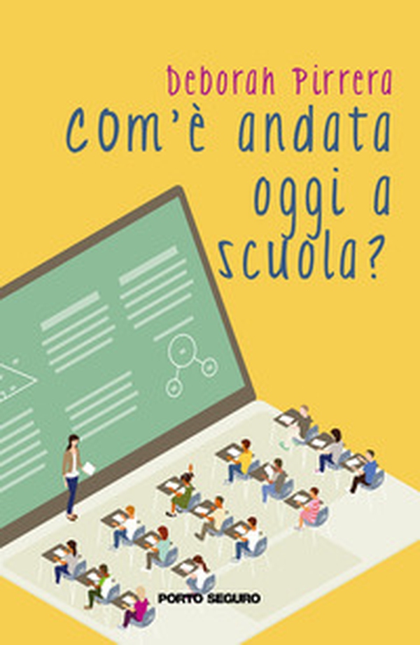 Com'è andata oggi a scuola? - Librerie.coop Com'è andata oggi a scuola? - Librerie.coop