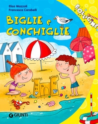 Biglie e conchiglie - Librerie.coop Biglie e conchiglie - Librerie.coop