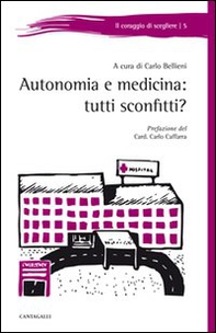 Autonomia e medicina: tutti sconfitti? - Librerie.coop