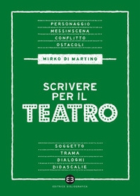 Scrivere per il teatro - Librerie.coop Scrivere per il teatro - Librerie.coop