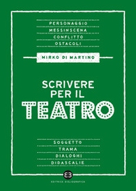 Scrivere per il teatro - Librerie.coop