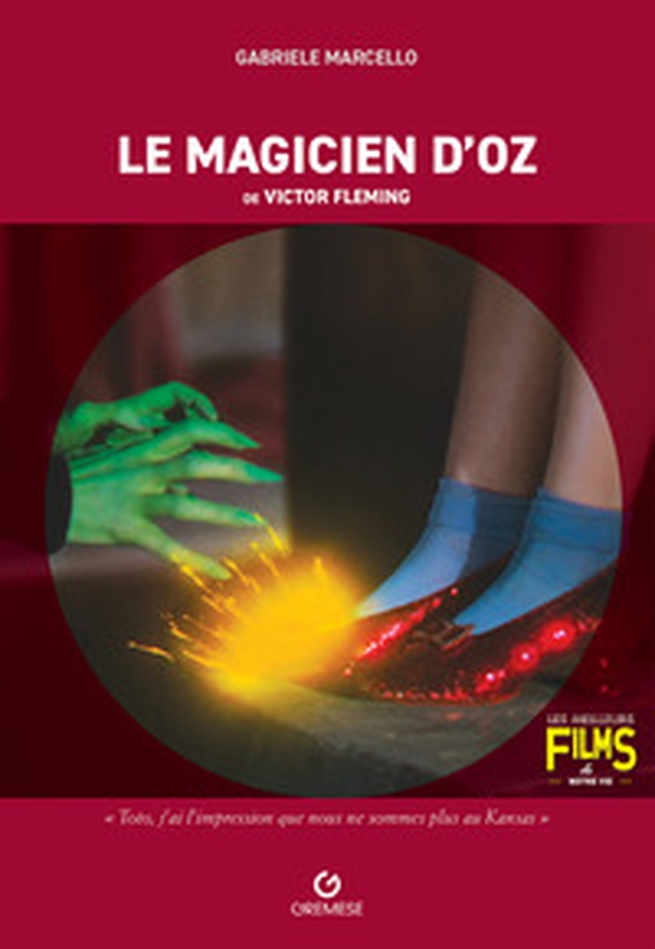 Le magicien d'Oz de Victor Fleming - Librerie.coop
