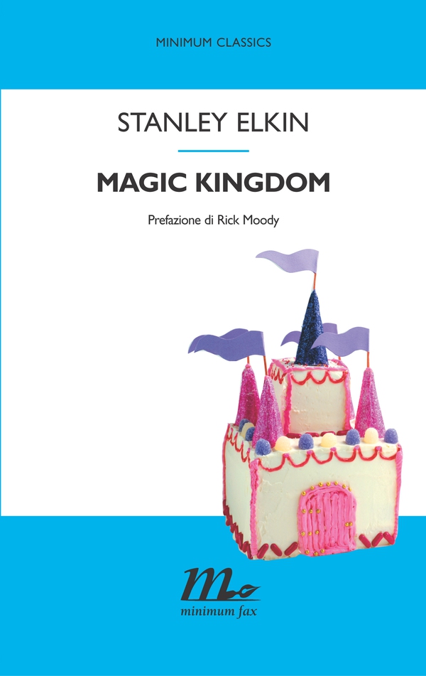 Magic Kingdom - Librerie.coop Magic Kingdom - Librerie.coop