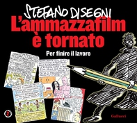 L'ammazzafilm è tornato. Per finire il lavoro - Librerie.coop