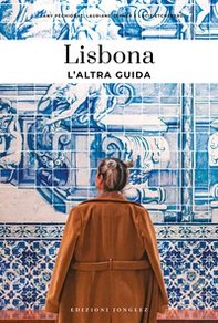 Lisbona, l'altra guida - Librerie.coop