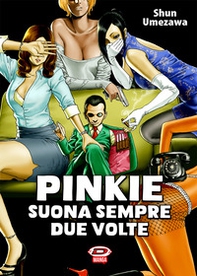 Pinkie suona sempre due volte - Librerie.coop