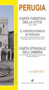 Perugia. Carta turistica città 1:6000. Il centro storico di Perugia - Librerie.coop