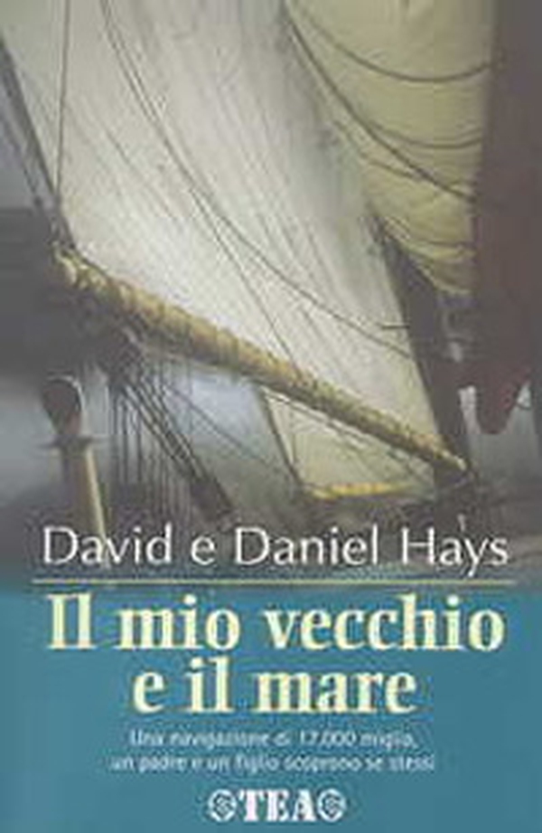 Il mio vecchio e il mare - Librerie.coop Il mio vecchio e il mare - Librerie.coop
