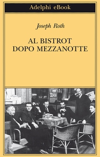 Al bistrot dopo mezzanotte - Librerie.coop