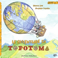 Le avventure di Topotoma - Librerie.coop