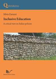 Inclusive education. A critical view on Italian policies - Librerie.coop