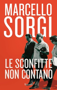 Le sconfitte non contano - Librerie.coop