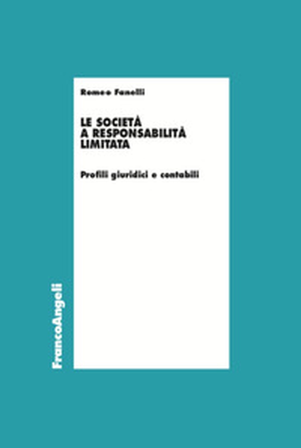 Le società a responsabilità limitata - Librerie.coop Le società a responsabilità limitata - Librerie.coop
