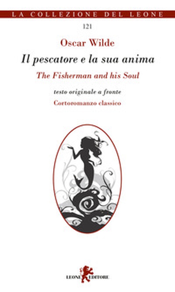 Il pescatore e la sua anima. Testo inglese a fronte - Librerie.coop Il pescatore e la sua anima. Testo inglese a fronte - Librerie.coop