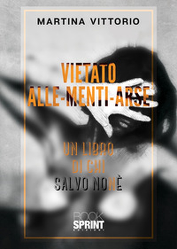 Vietato Alle-Menti-Arse - Librerie.coop Vietato Alle-Menti-Arse - Librerie.coop