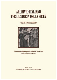 Archivio italiano per la storia della pietà - Vol. 25 - Librerie.coop