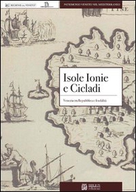 Isole Ionie e Cicladi. Venezia tra Repubblica e feudalità - Librerie.coop