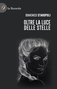 Oltre la luce delle stelle - Librerie.coop