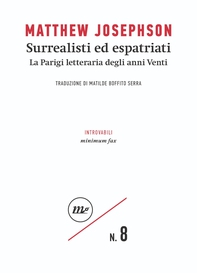 Surrealisti ed espatriati - Librerie.coop Surrealisti ed espatriati - Librerie.coop