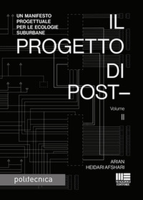 Il progetto di post- - Vol. 2 - Librerie.coop Il progetto di post- - Vol. 2 - Librerie.coop