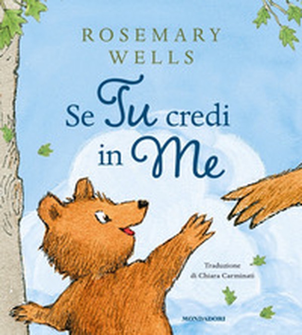 Se tu credi in me - Librerie.coop Se tu credi in me - Librerie.coop