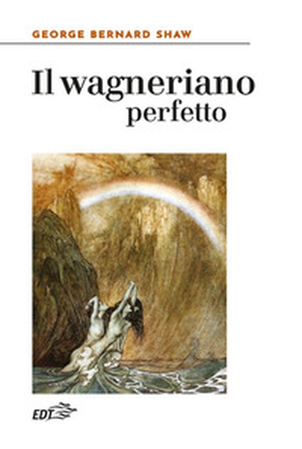 Il wagneriano perfetto - Librerie.coop Il wagneriano perfetto - Librerie.coop