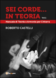 Sei corde... in teoria - Librerie.coop
