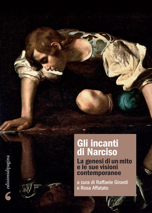 Gli incanti di Narciso - Librerie.coop Gli incanti di Narciso - Librerie.coop