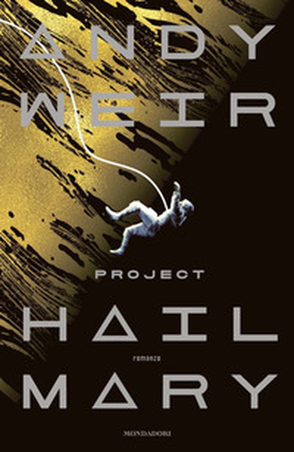 Project Hail Mary - Librerie.coop Project Hail Mary - Librerie.coop