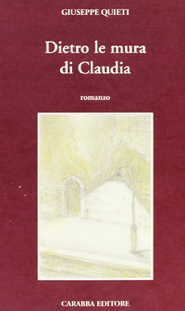 Dietro le mura di Claudia - Librerie.coop Dietro le mura di Claudia - Librerie.coop