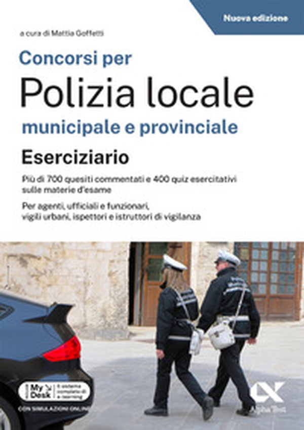 Concorsi per polizia locale - eserciziario - Librerie.coop Concorsi per polizia locale - eserciziario - Librerie.coop