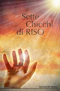 Sette chicchi di riso - Librerie.coop