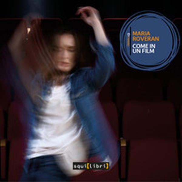 Come in un film - Librerie.coop Come in un film - Librerie.coop