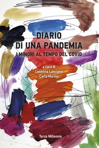 Diario di una pandemia. I minori al tempo del Covid - Librerie.coop