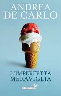 L'imperfetta meraviglia - Librerie.coop L'imperfetta meraviglia - Librerie.coop
